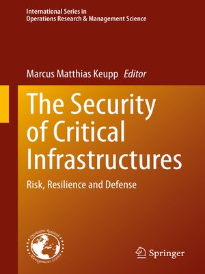cover image of The Security of Critical Infrastructures
